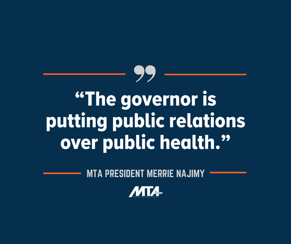 “The governor is putting public relations over public health.”