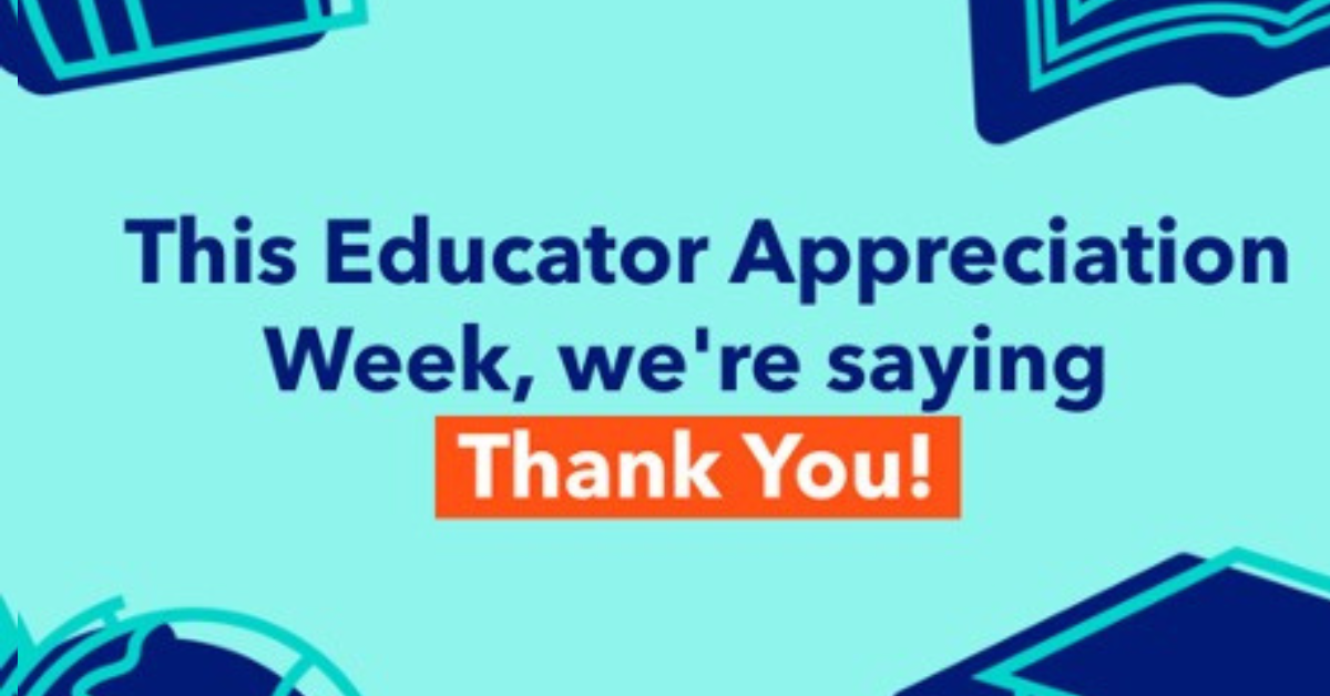 Educator Appreciation Week 2024